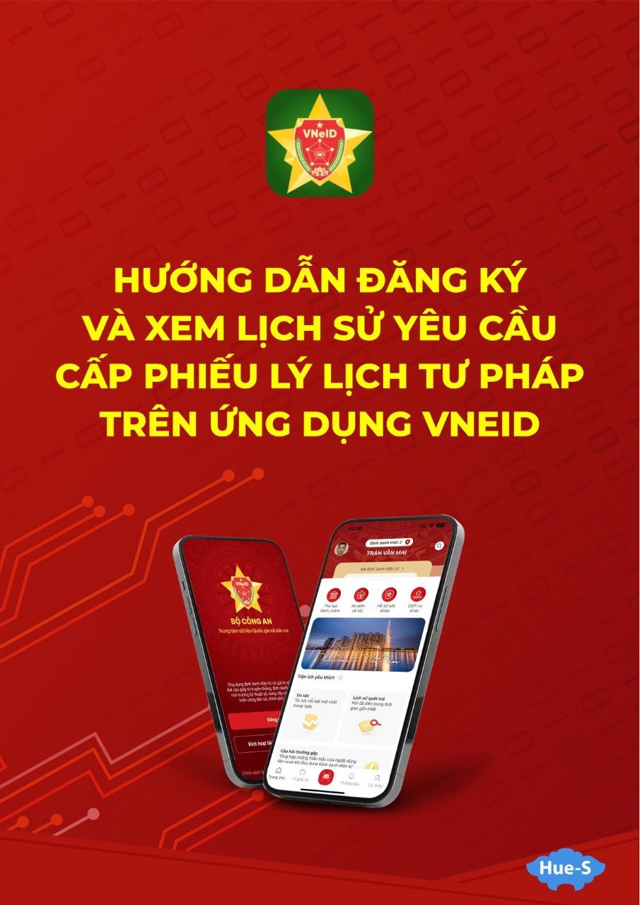 Thừa Thiên Huế: Thí điểm cấp lý lịch tư pháp trên ứng dụng VNeID
